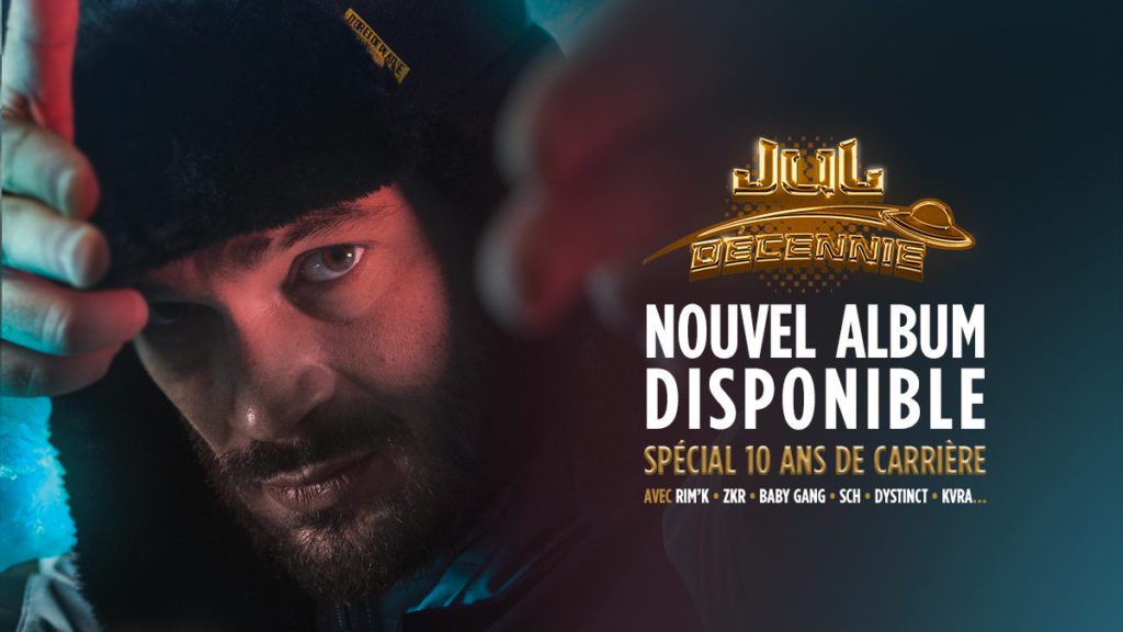 Jul Décennie nouvel album